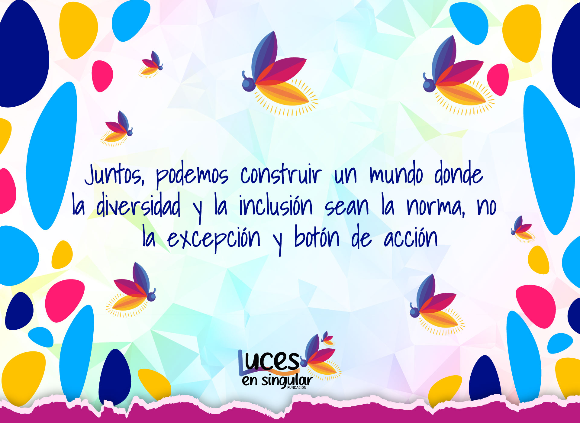 Juntos, podemos construir un mundo donde la diversidad y la inclusión sean la norma, no la excepción y botón de acción